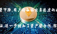 彻底解析TP钱包的宽带能量：意义与使用指南TP钱
